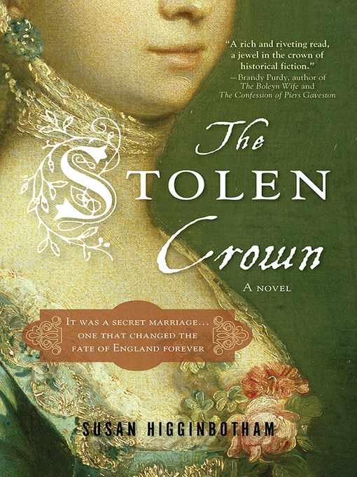 Title details for The Stolen Crown by Susan Higginbotham - Available